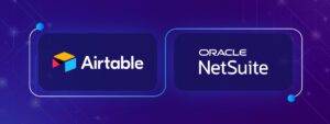 Airtable NetSuite Integration : Enhancing Business Processes