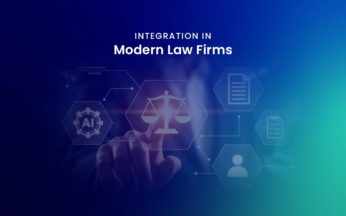 How Can Integration Transform Core Processes in Modern Law Firms?
