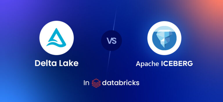Delta Lake vs Apache Iceberg