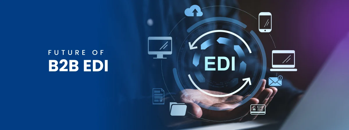 The Future of B2B EDI Powered by Boomi