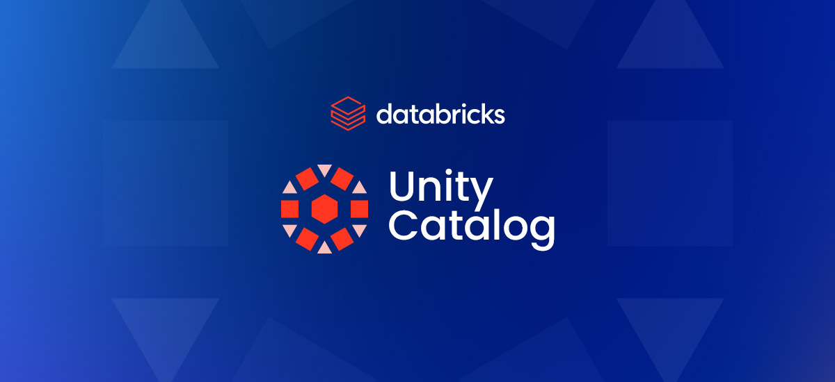 Unity Catalog Explained: Data Governance Across Delta Lake, Iceberg, and Multi-Cloud